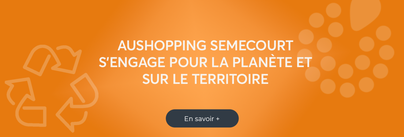 demarche-rse-aushopping-semecourt